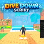 Dive Down Script