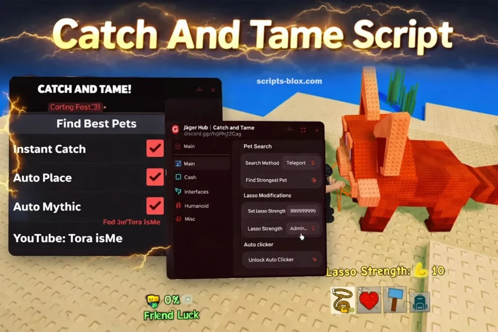 Catch And Tame Script