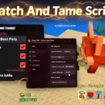 Catch And Tame Script