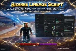 Bizarre Lineage Script