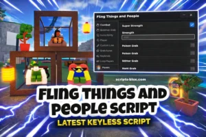 Fling Things and People Script