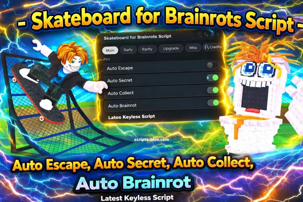 Skateboard for Brainrots Script