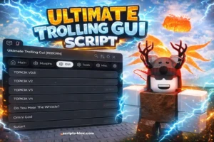 Ultimate Trolling GUI Script