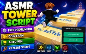 ASMR Tower Script