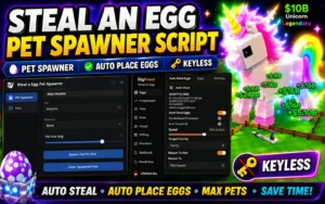Steal An Egg Pet Spawner Script